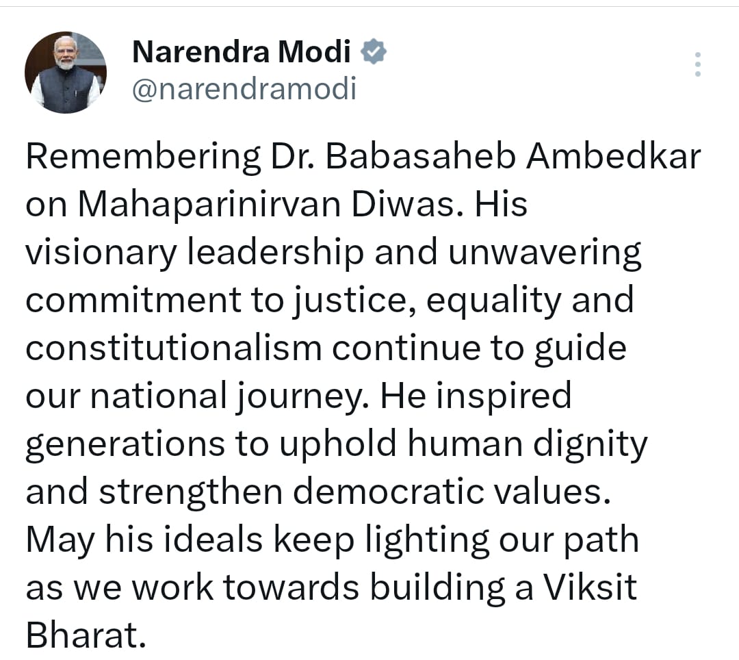 UpendrraRai's tweet image. PM @narendramodi tweets, "Remembering Dr. #BabasahebAmbedkar on #MahaparinirvanDiwas. His #VisionaryLeadership and unwavering commitment to justice, equality and constitutionalism continue to guide our #NationalJourney. He inspired generations to uphold human dignity and