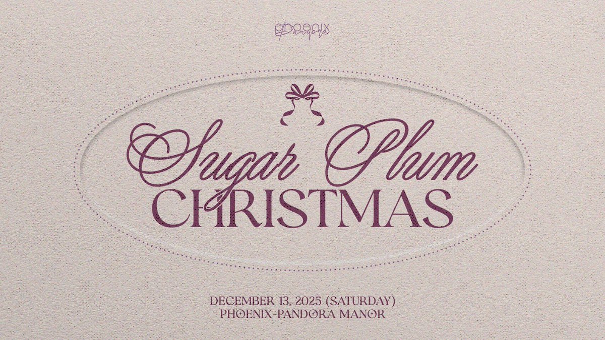thePANDORA_rp's tweet photo. ㅤㅤㅤ

               Sugar Plum Christmas
               2025   DEC   13   (SAT)
          #PHNXPNDR_SU6ARPLUM

ㅤㅤㅤ https://t.co/nYiJZ3AmA0