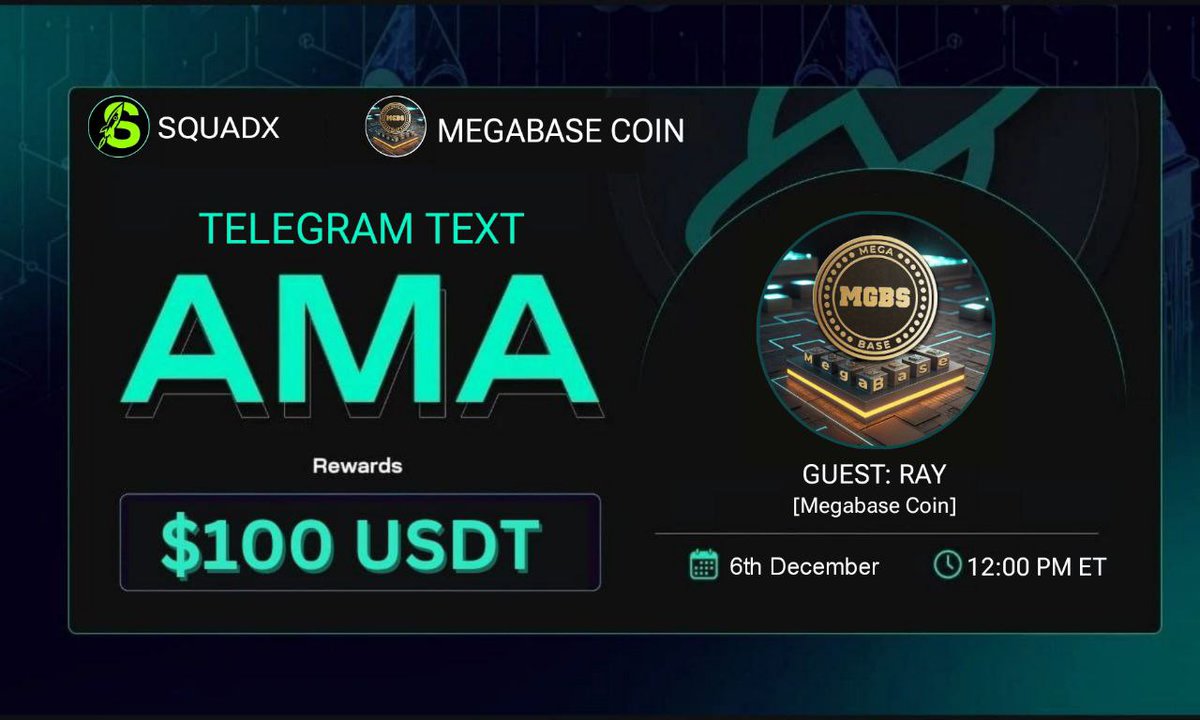 squadx_yz's tweet photo. 🎙Don't miss the opportunity to join us for a #TelegramAMA with #MegaBaseCoin

🕰 06 Dec, 12:00 PM ET
🗣 Ray_MegaBaseCoin

🛎 Venue: https://t.co/aVd5otf16e

📌 Rules:
1️⃣ Follow @MegaBaseCoin
2️⃣ Like &amp; Retweet. https://t.co/qidABjV5d0