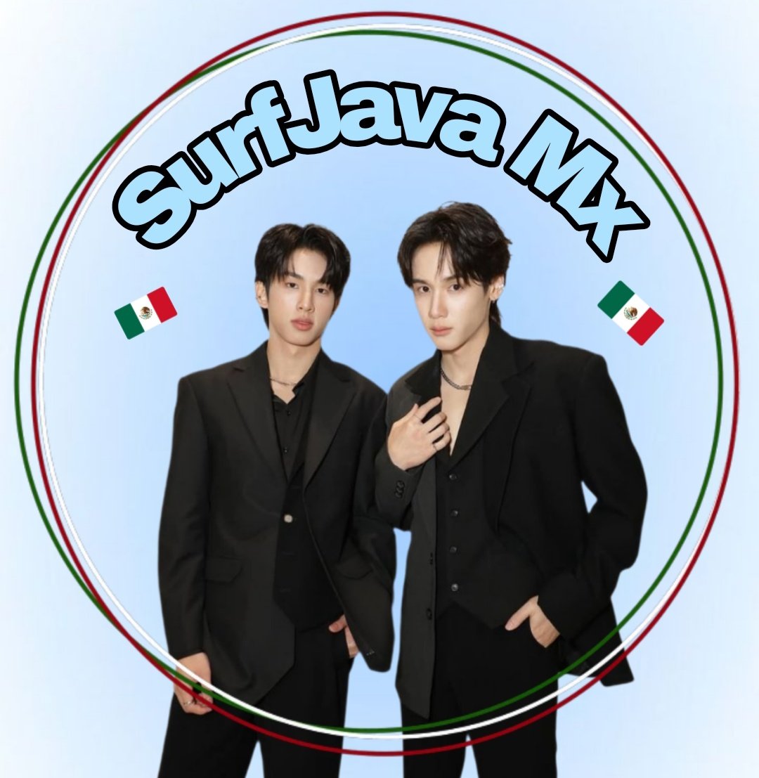 SurfJava_Mx's tweet image. Bienvenidos a la primera fanbase mexicana de SurfJava 💞🇲🇽 
#SurfJava #swensurf #javabh #head2head