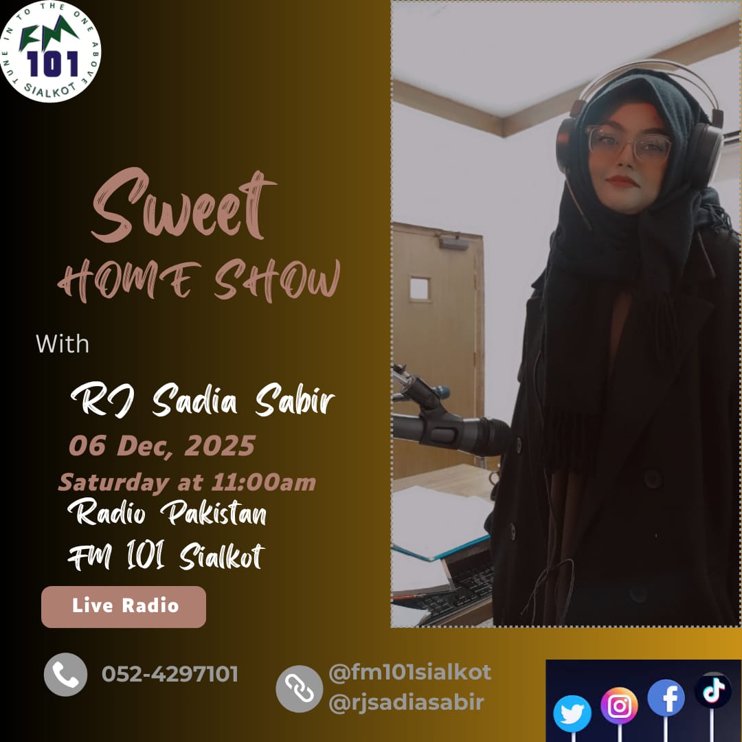 FM101Sialkot's tweet photo. ποΈ #RJ #SadiaSabir LIVE on #SweetHomeShow!
ποΈ 06 Dec 2025 | β° 11 AM
π Call: 052-4297101
π² SMS: 101S <> 4471
#StayTuned to #FM101Sialkot, Radio Pakistan π΅π°
#rjsadiasabir #radio #SaturdayVibes #Trending #RadioPakistan https://t.co/X5PCojNZAD