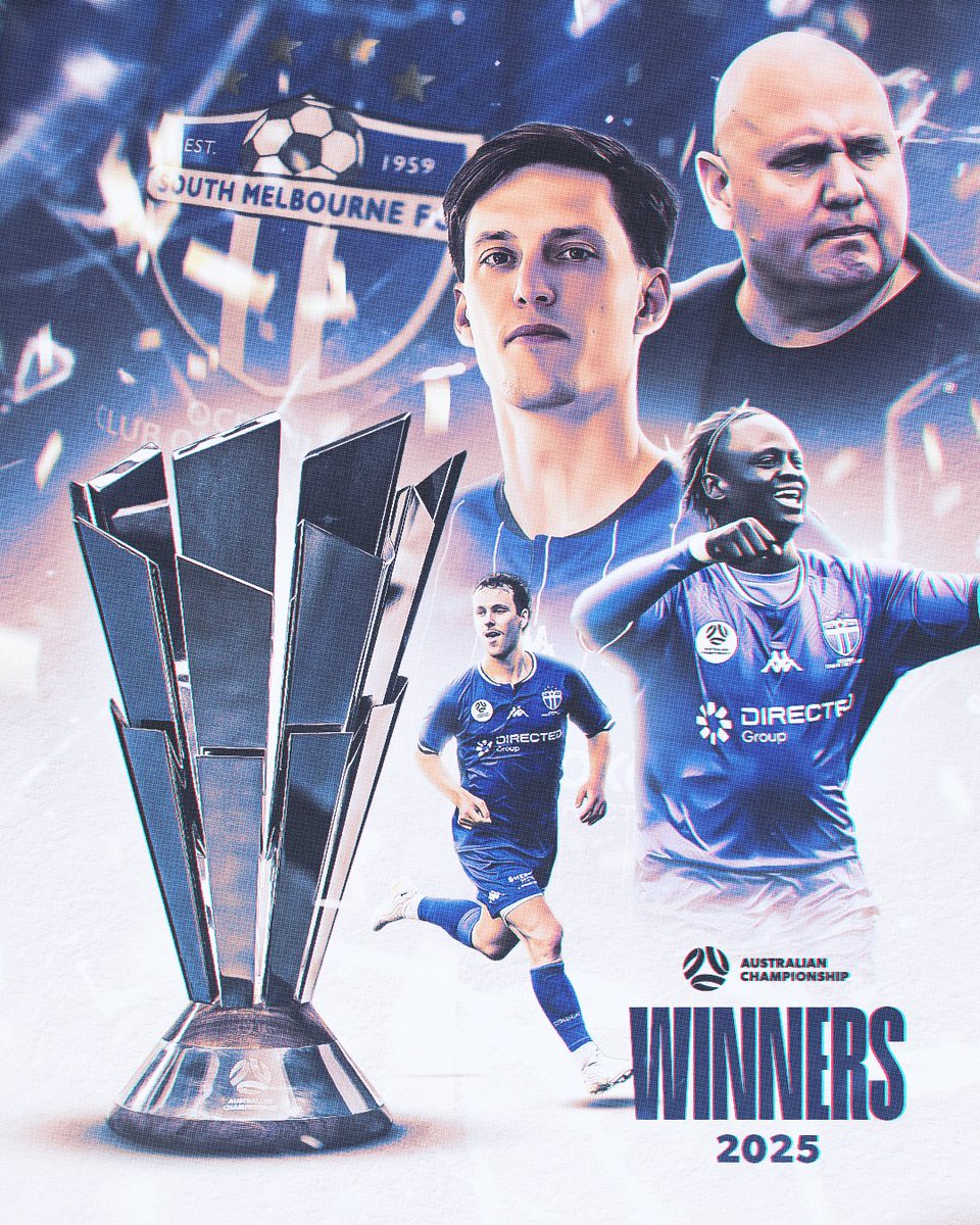 SOUTH MELBOURNE: 2025 AUSTRALIAN CHAMPIONSHIP WINNERS! 🏆

#AusChampionship