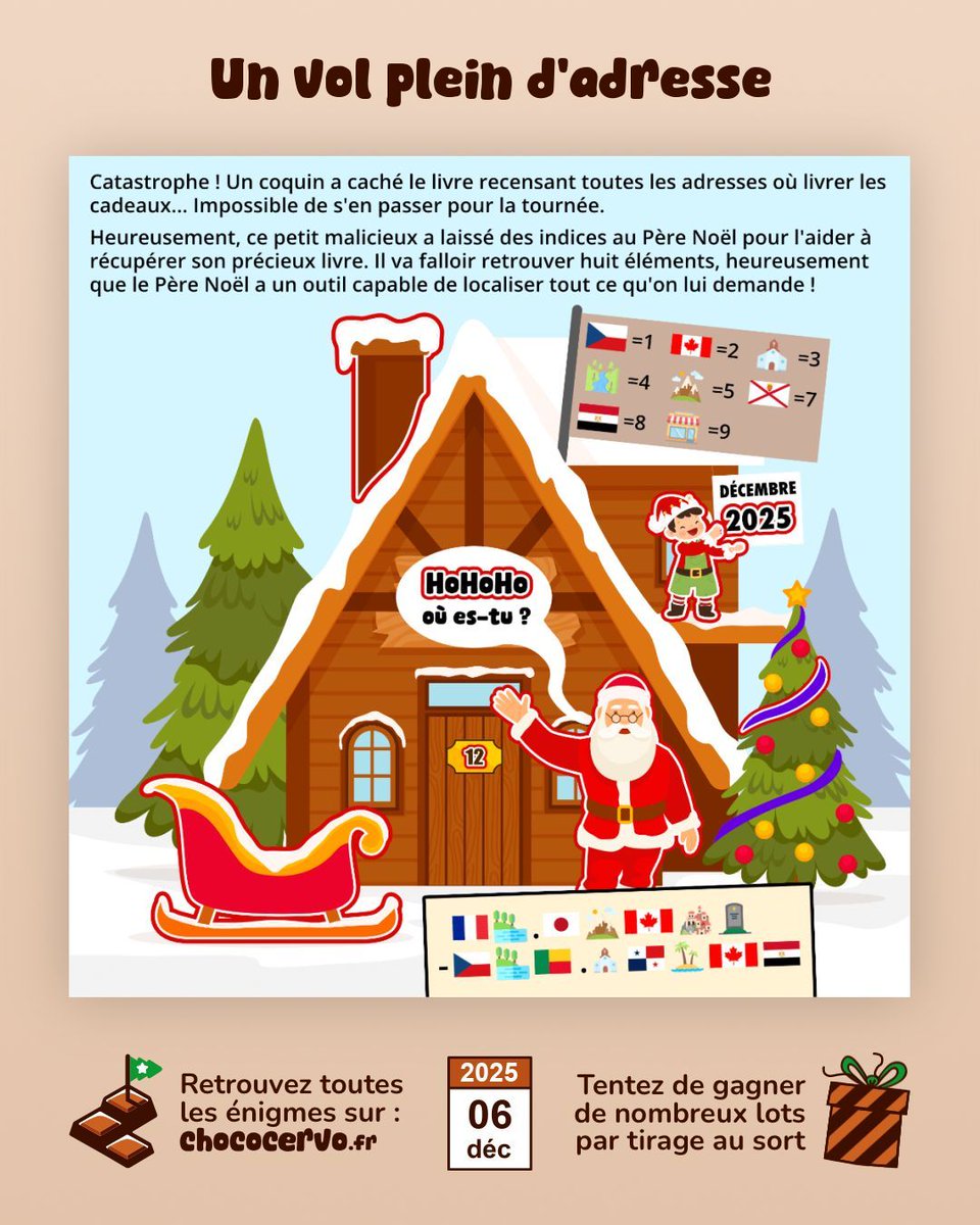 ChocoCervo's tweet photo. 🗓️ 06/12 : « Un vol plein d'adresse » par Motiver7
Nouvelle énigme du calendrier ChocoCervo 🍫🧠
RDV sur https://t.co/rPxplBIivX pour saisir votre réponse ou obtenir des indices à J+1, J+2 et J+3. ✅⏱️
De nombreux lots à gagner par tirage au sort. 🎁
Bonne résolution ! 💪 https://t.co/JqSmIb08Zo
