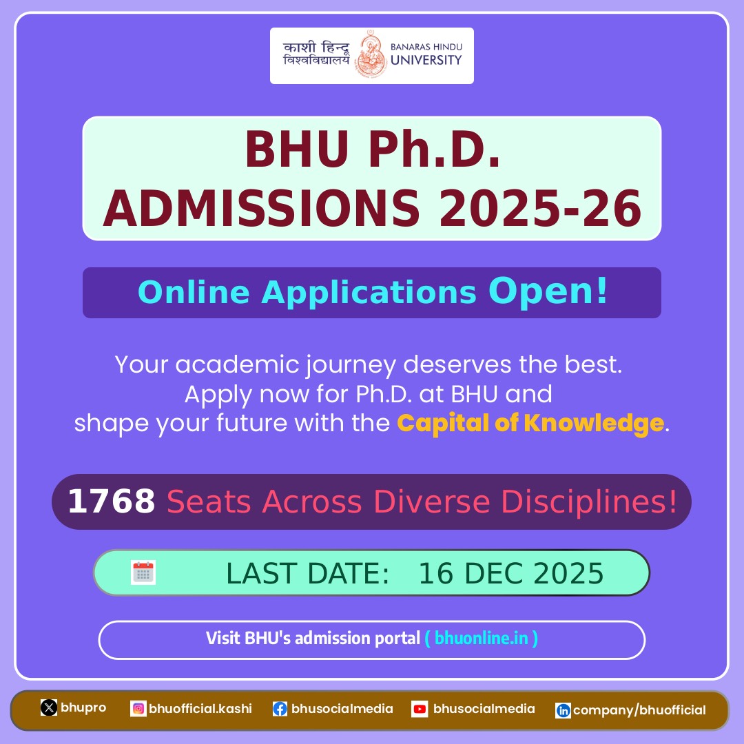 Admission Alert!

Online applications for admission to PhD programmes for the 2025–26 session are now open. Interested &amp; eligible candidates may apply by December 16, 2025.

For details, visit #BHU admission portal (bhuonline.in).
#Admission2025 #BanarasHinduUniversity