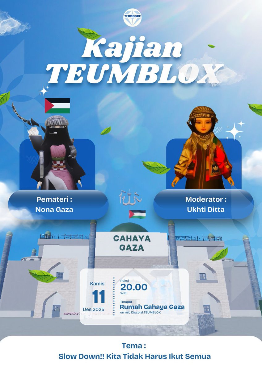 teumblox's tweet photo. Assalamu’alaikum #Teumblox 💎
Kami mengundang kalian utk hadir pd kajian ber-tema:
“Slow Down!! Kita Tidak Harus Ikut Semua.”

📅 Kamis, 11 Desember 2025
🕗 20.00 WIB
🎙️ Pemateri: Nona Gaza
🎧 Moderator: Ukhti Ditta
📌 Maps: Rumah Cahaya Gaza https://t.co/C2AU6vfXN3