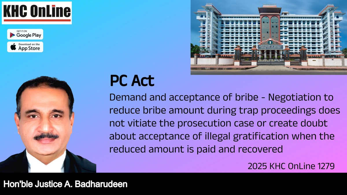 khconline1's tweet image. #PCAc #BribeCase #DemandAndAcceptance #IllegalGratification #TrapProceedings #NegotiationEffect #ProsecutionEvidence #AntiCorruptionLaw #CourtDecision