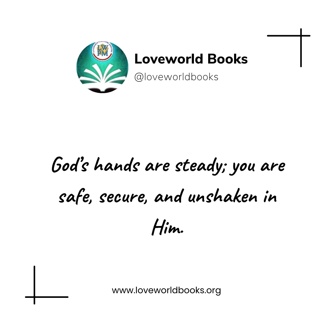 loveworldbooks's tweet image. God's hands are steady; you are safe, secure, and unshaken in Him.

#Godslove #Godsprotection #LovingGod #LoveWorldBooks
