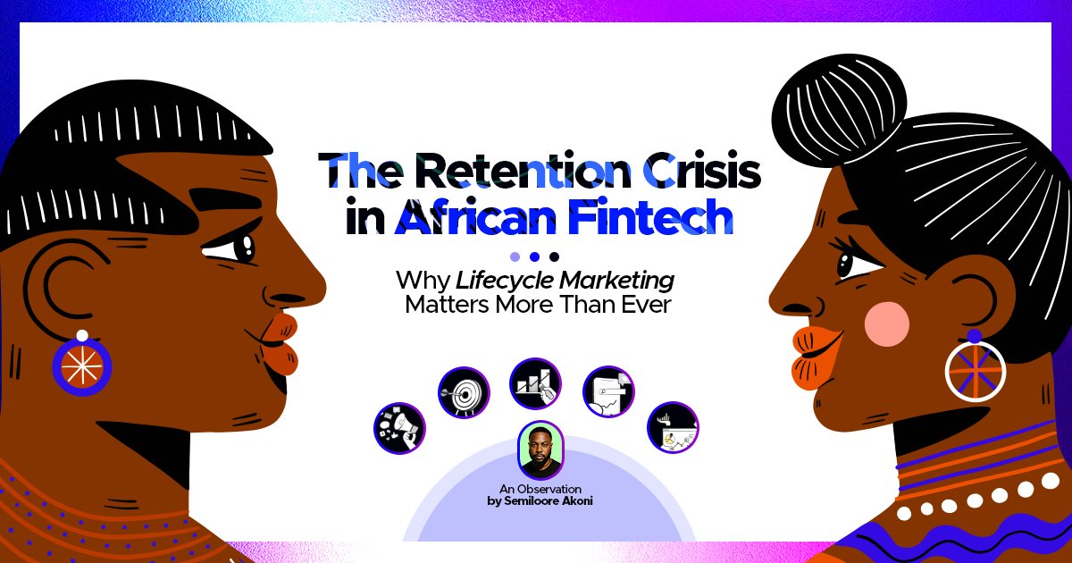 SemiiAkoni's tweet photo. i have a new article out 

“The Hidden Battle in African Fintech: Why Lifecycle Marketing Matters More Than Ever” 

It’s a nice read, you should read it here 👇🏾

https://t.co/wOSoq8EzsE https://t.co/xVJZzqI76F