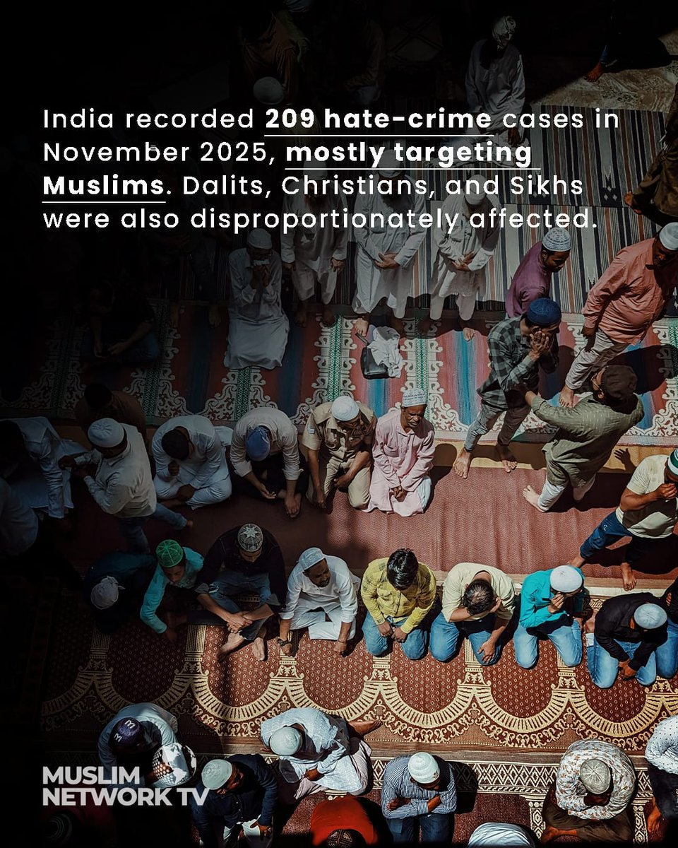 MuslimNetworkTV's tweet photo. From hate speech to attacks on mosques, India recorded 209 hate-crime incidents in November. Rights groups warn: this is not an anomaly, it’s a pattern.

https://t.co/bFVY8kbiTN https://t.co/bSbaQs3fqN