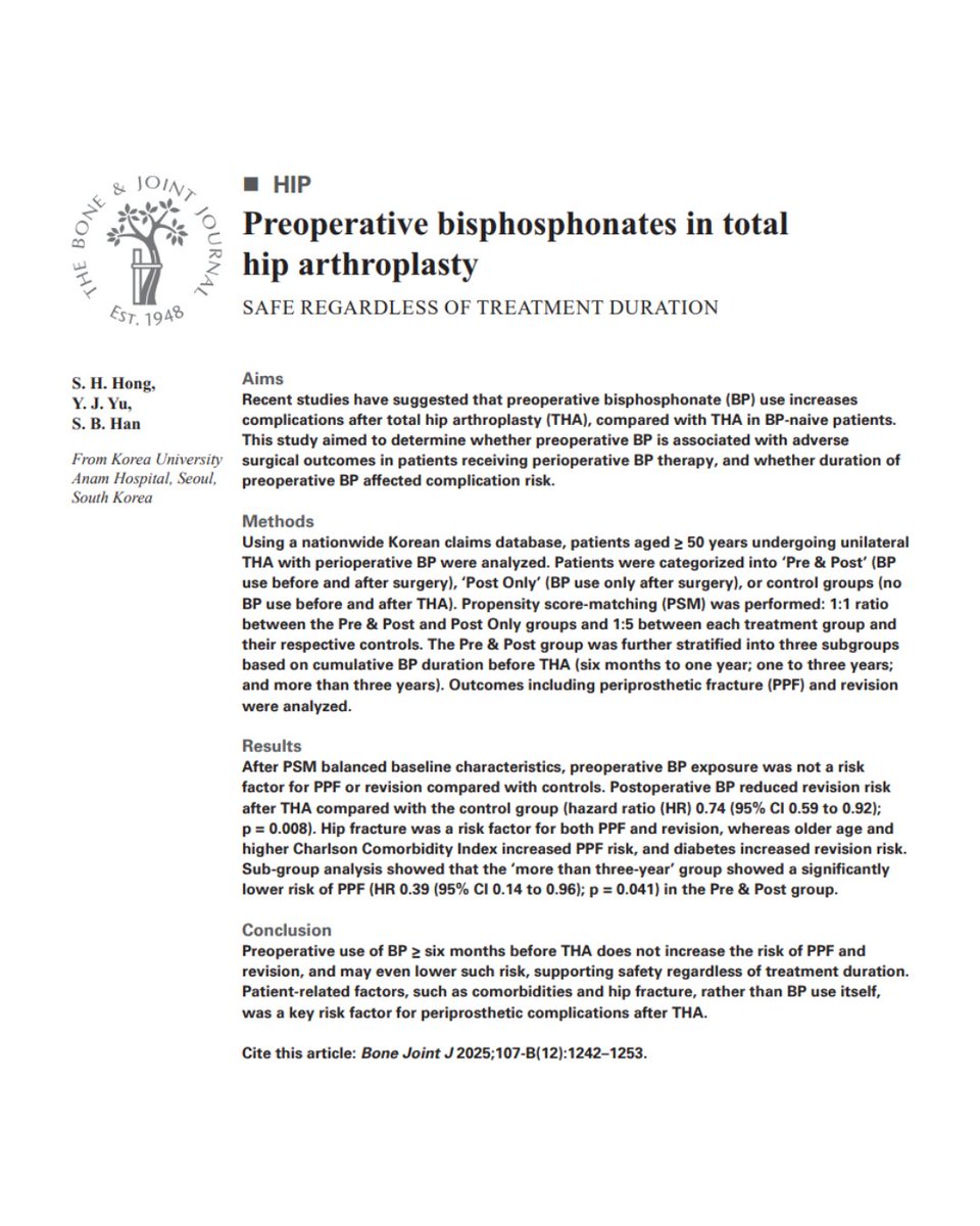 BoneJointJ's tweet image. Using a nationwide Korean claims database, patients aged ≥ 50 years undergoing unilateral THA with perioperative bisphosphonates were analyzed.

#THA #TotalHipArthroplasty #HipReplacement #Korea

ow.ly/OZ2450XCFCs