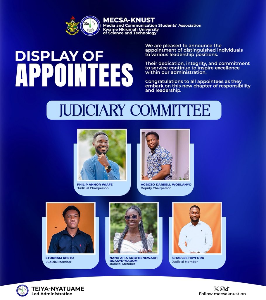 MecsaKnust's tweet photo. Media and Communications Students Association, MECSA-KNUST is pleased to announce the appointment of its New Judicial Committee under the Teiya-Nyatuame administration for next Academic Year. 2025/2026
#mecsa #nextmecsaappointees
#cohss
#judicialcommittee https://t.co/3GWBwe0KoM