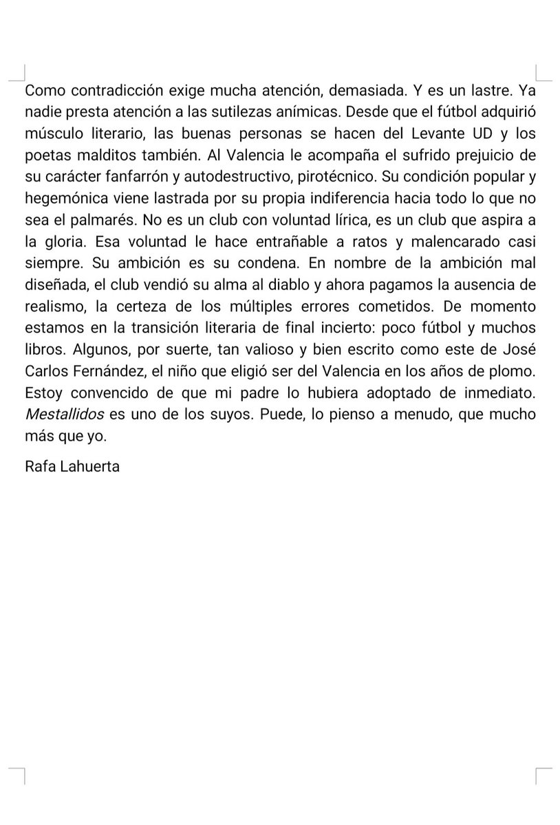 Ha escrito un texto sobre <a href="/Mestaestribillo/">MestallaEstribillo</a>  que más bien es un tratado de amistad.
Cuando yo llegué a Mestalla hace más de 40 años, él ya estaba.
Es el mejor escritor valenciano (y valencianista) del siglo XXI pero sobretodo es mi amigo.
#RafaLahuerta
amzn.eu/d/7qA7Tve