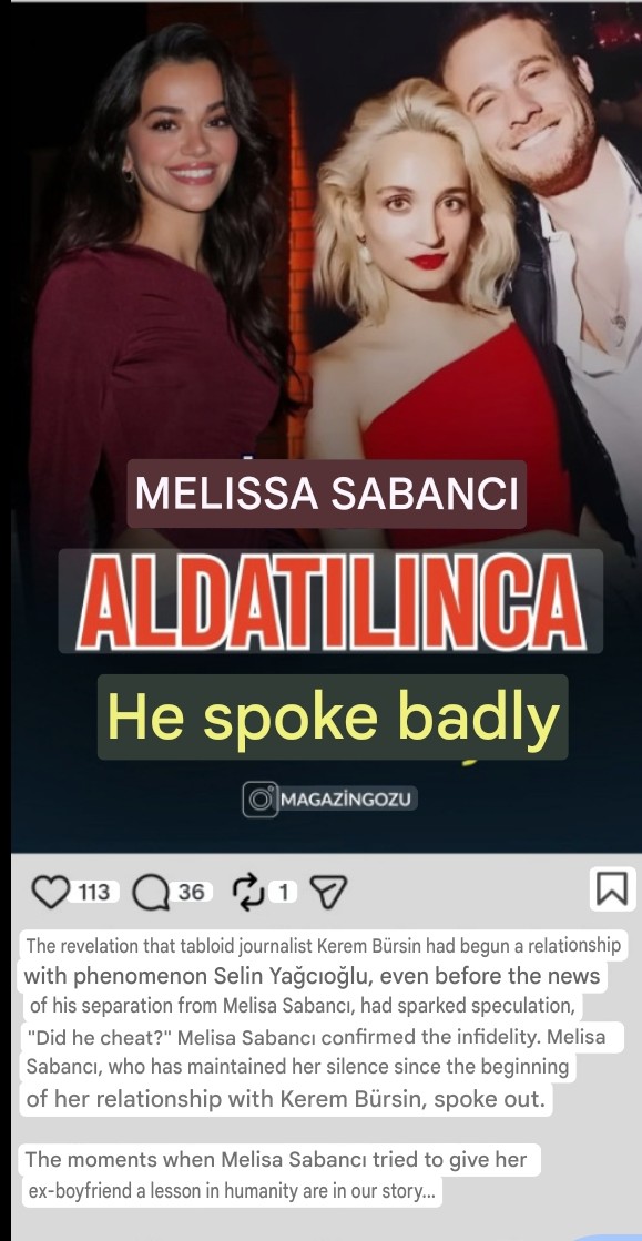 feeliipaa_00's tweet photo. It seems Melisa Sabanci has confirmed what is an open secret in Istanbul, according to magazines: @KeremBursin cheated on Melisa with the prosti^^^^ Selin #KeremBürsin 🤭🤣🤣🤣 https://t.co/vLfp2cQszG