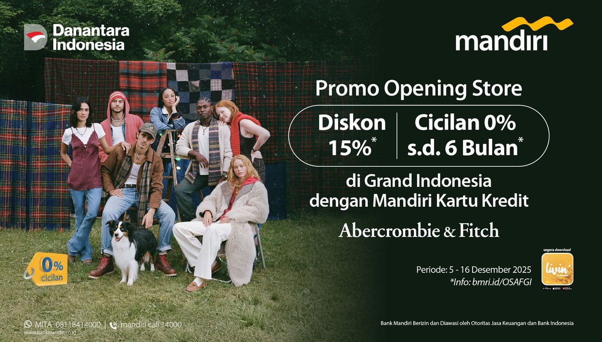Upgrade gaya kamu di store terbaru Abercrombie &amp; Fitch Grand Indonesia! 🧣✨

Dapatkan diskon 15%* dan cicilan 0% s.d. 6 bulan* pakai Mandiri Kartu Kredit. 💳

Jangan lupa mampir dan manfaatkan promonya mulai 5–16 Desember 2025.

*Info lengkap: bmri.id/OSAFGI

Bank