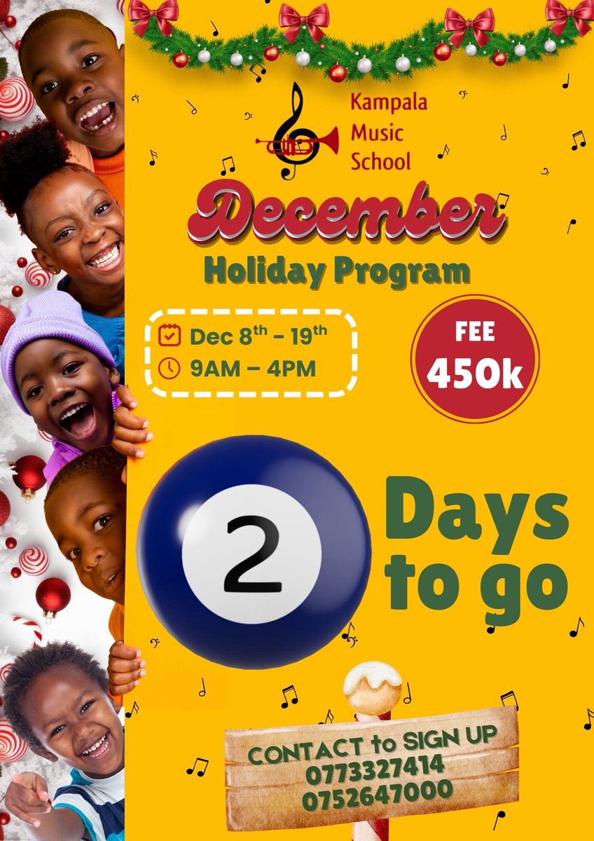 KampalaMusicScl's tweet photo. 2 Days to go! Better sign up today!

Limited slots available so book early to secure your spot!

📍 Kampala Music School
💳 Payment methods:
👉 MTN Mobile Money: 174342
👉 Airtel Money: 4353801

#KampalaMusicSchool #HolidayProgram #MusicForKids #LearnMusic #DecemberVibes https://t.co/th8qe44DiE