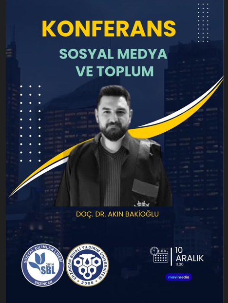 Bölüm başkanımız Doç. Dr. Akın Bakioğlu, "Sosyal Medya ve Toplum" başlıklı sunumuyla 10 Aralık 2025'te, saat 11:00'de Erzincan Sosyal Bilimler Lisesi'nde olacaktır. 
Tüm öğrenciler ve ilgililer davetlidir.