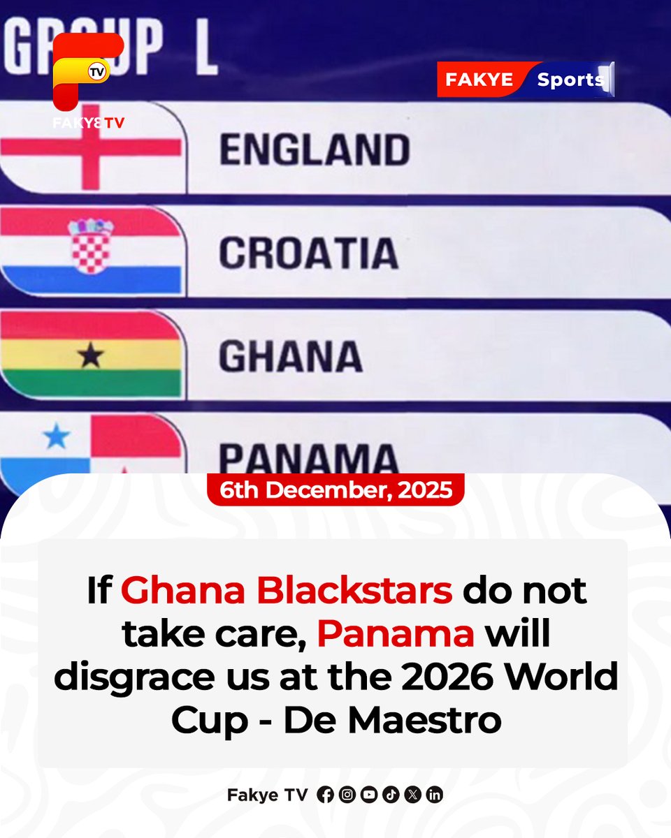 IF <a href="/GhanaBlackstars/">🇬🇭 Black Stars</a>  DO NOT TAKE CARE, PANAMA WILL DISGRACE US AT THE 2026 WORLD CUP - DE MAESTRO