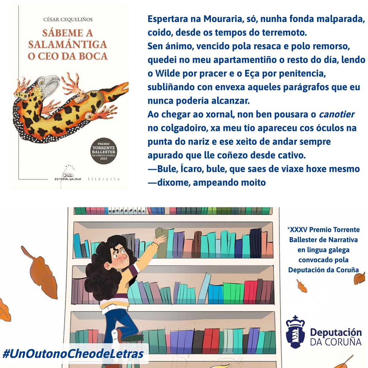 DACCultura's tweet photo. 📖 Cando #UnOutonoCheodeLetras anterior falamos con César Cequeliños, aínda non saíra do prelo este ‘Sábeme a salamántiga o ceo da boca’, XXXV Premio Torrente Ballester de Narrativa en lingua galega, co Vigo de principios de século XX como escenario.

📚🍂 #UnOutonoCheodeLetras https://t.co/yOFF08ilF4