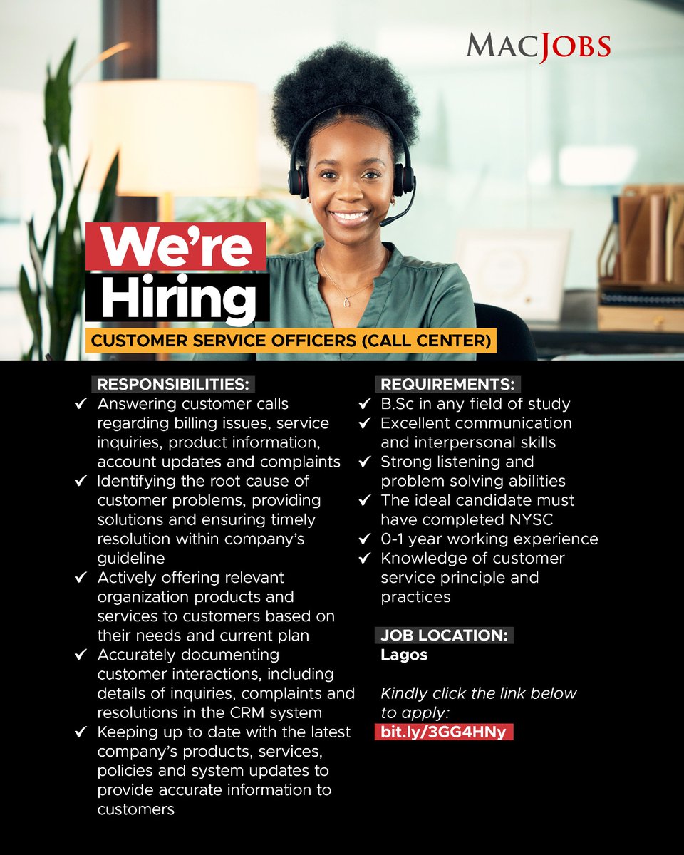 MacTayconsult's tweet photo. 𝐖𝐞 𝐀𝐫𝐞 𝐇𝐢𝐫𝐢𝐧𝐠
🔸Customer Service Officers (Call Centre)

𝐋𝐨𝐜𝐚𝐭𝐢𝐨𝐧: Lagos

Kindly click the link below to apply: https://t.co/eTESeCjgVc

#MacJob  #jobvacancy #jobopportunity #hiringnow https://t.co/JuUiaxxfzN