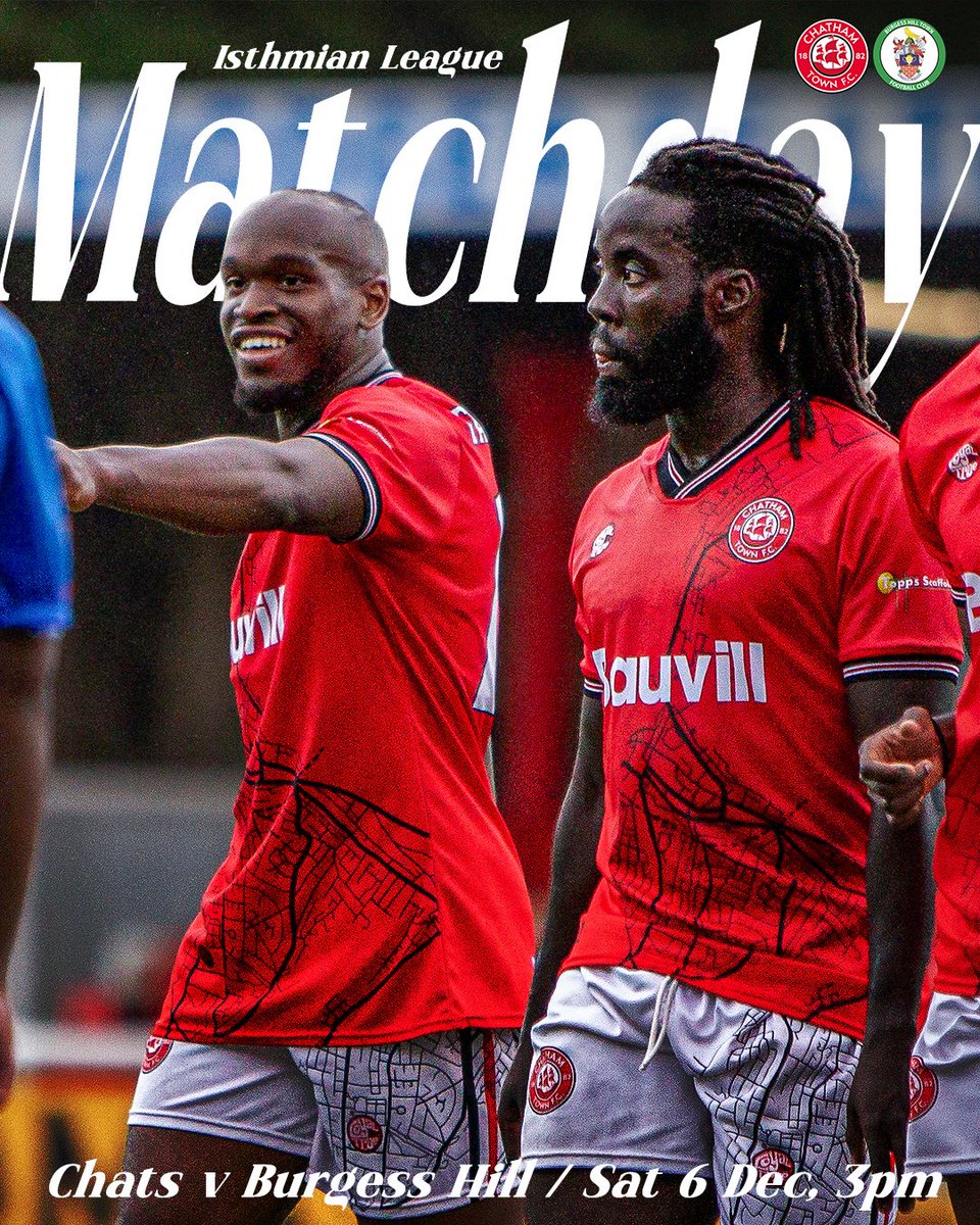 𝙄𝙩’𝙨 𝙈𝙖𝙩𝙘𝙝𝙙𝙖𝙮 🇾🇪

🆚 <a href="/Official_BHTFC/">Burgess Hill Town FC</a> 
📍 The Bauvill — ME4 6LR 
🏆 <a href="/IsthmianLeague/">The Pitching In Isthmian League</a> 
🎟️ £15 / £10 / £5
⏱️ 3pm KO

Get behind the Chats this afternoon! See you at the Bauvill 🤝

🔴⚪️⚫️ #UpTheChats