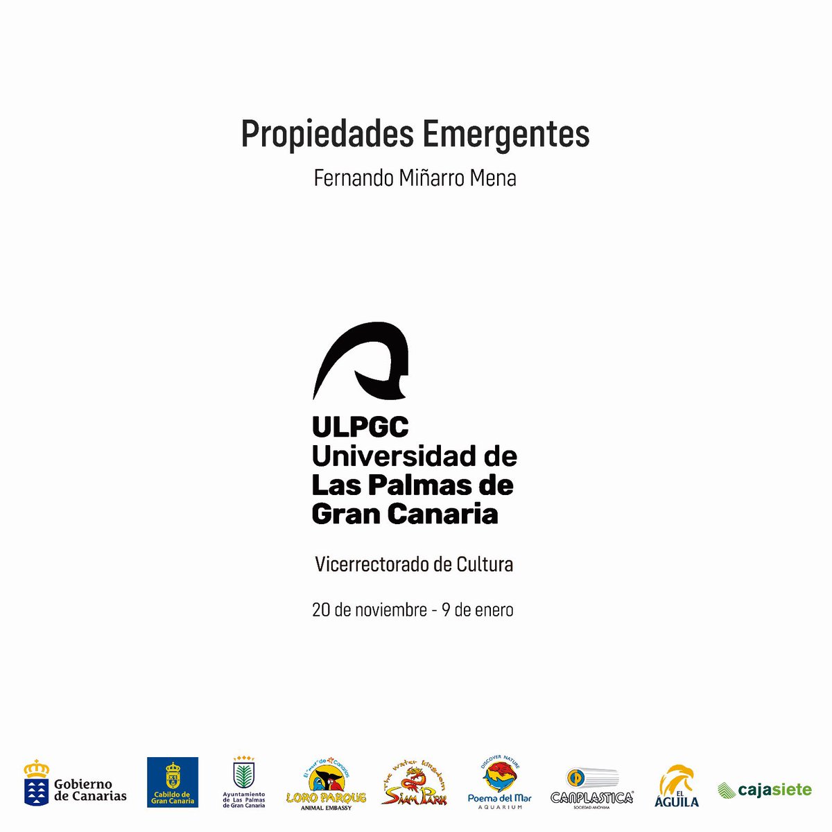 Propiedades Emergentes ◾️ 20/11/25 - 09/01/25 ◾️ Galería de Arte del Vicerrectorado de Cultura de la Universidad de Las Palmas de Gran Canaria ULPGC <a href="/ulpgccultura/">ULPGC Cultura</a>