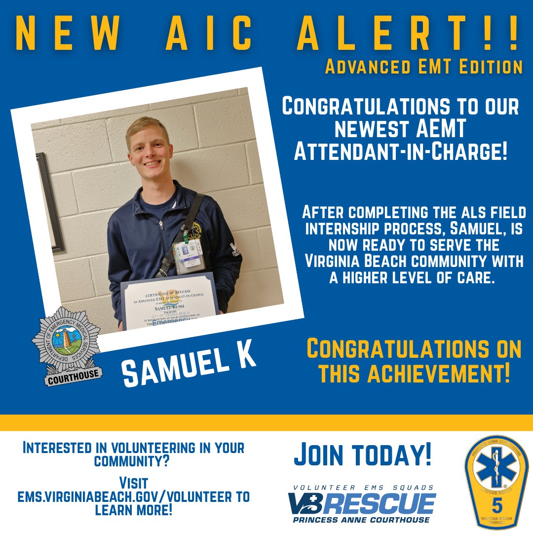 PACHVRS's tweet image. 🚑 NEW ADVANCED EMT AIC ALERT! 🚑
Join us in congratulating Samuel on his release as an EMT-Advanced Attendant-in-Charge.  

Congratulations on this achievement!

#CourthouseStrong 
#VBRescue
#Rescue5
#VBStrong 
#neighborshelpingneighbors