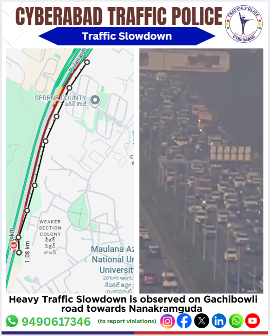 CYBTRAFFIC's tweet photo. TRAFFIC ALERT - GACHIBOWLI TRAFFIC POLICE

Heavy traffic slowdown is observed on Gachibowli Road towards Nanakramguda due to congestion. 

Motorists are advised to drive cautiously and plan their travel accordingly.

#gachibowli #nanakramguda #trafficupdate #slowtraffic #roadsafety #cyberabadtrafficpolice
