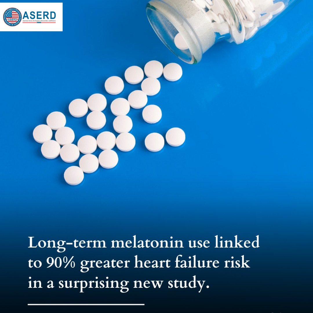 A large study of 131,000 adults with insomnia found that long-term melatonin use was linked to:
⚠️ 90% higher risk of heart failure
🏥 3x higher hospitalization risk
📉 Nearly 2x higher risk of death
 Events:
aserd.org/all_conference…
Contact us: info.aserd@gmail.com
#aserd