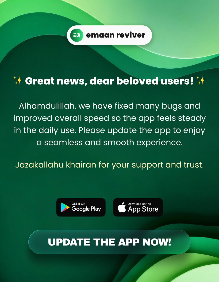 emaanreviver's tweet photo. Assalamu Alaikum wa Rahmatullahi wa Barakatuhu

We hope you and your family are in the best state of health, wealth, and emaan

We fixed many bugs and improved the overall speed so the app feels steady in daily use

Please update the app to enjoy a seamless and smooth experience https://t.co/RalG4nFdOX