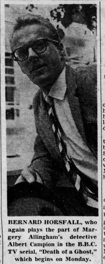 Bernard Horsfall as Albert Campion in "Death of A Ghost" by Margery Allingham, BBC TV 1960