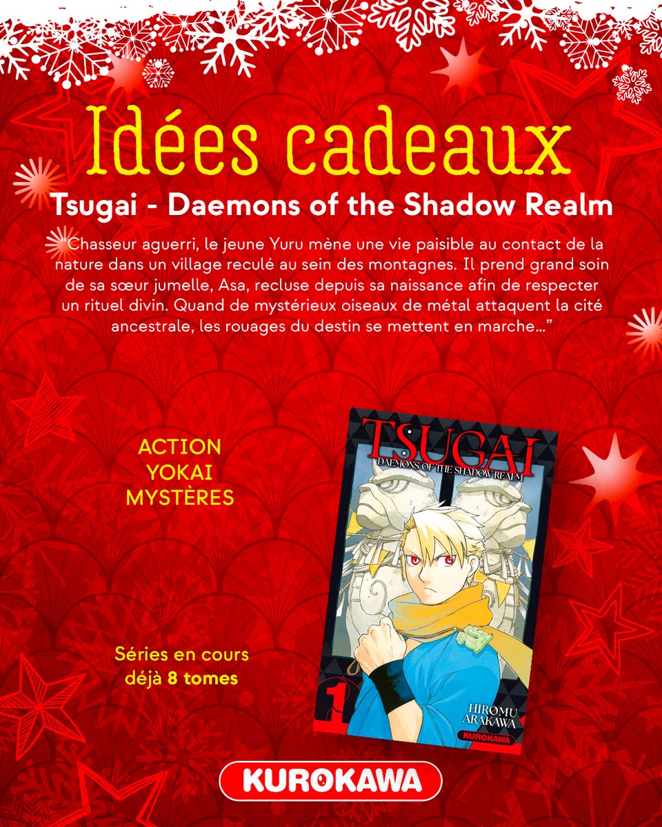 Kurokawa's tweet image. #KuroNoël 🎄 Idées cadeaux manga - Jour 6 🎁

"Tsugai - Daemons of the Shadow Realm" 🐲

𝑳𝒆 𝑺𝒂𝒗𝒊𝒆𝒛-𝒗𝒐𝒖𝒔❓ Nouvelle série de la mangaka de Fullmetal Alchemist, Silver Spoon ou encore Nobles Paysans, Tsugai arrive en anime en avril prochain !