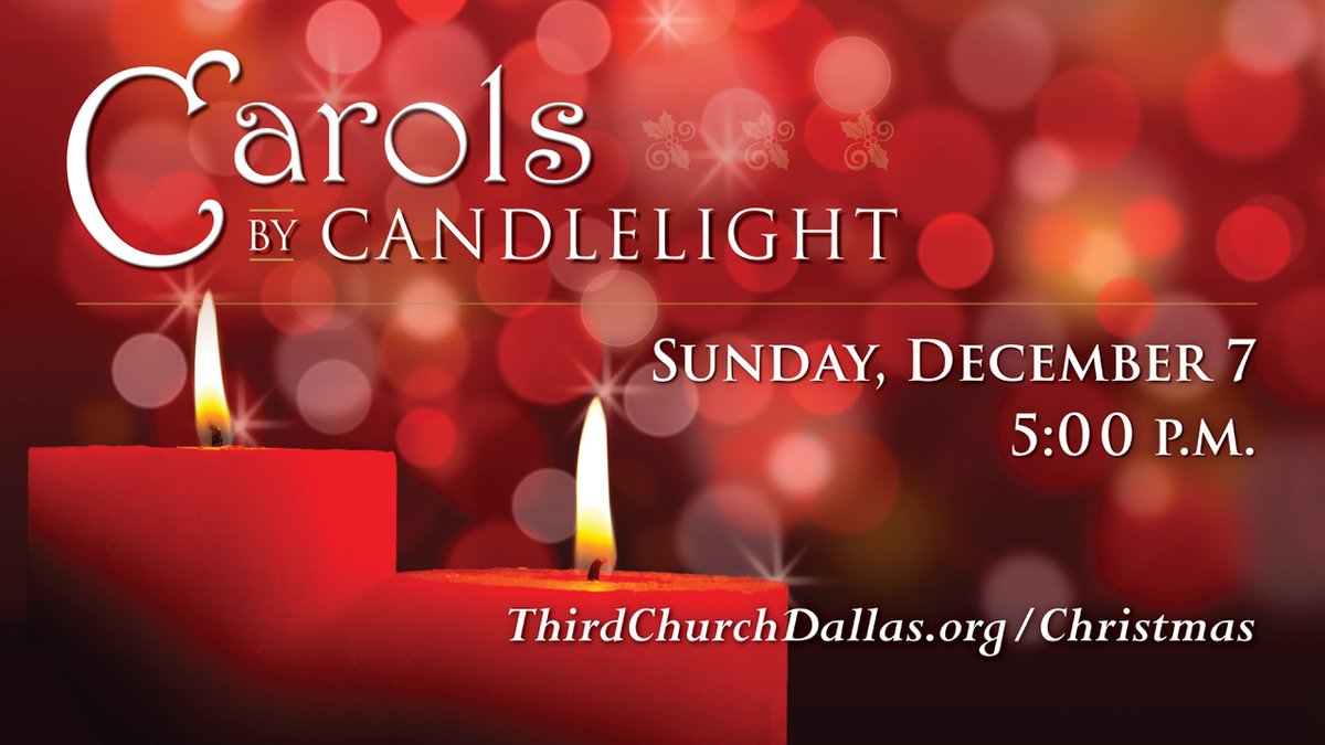 3rdChurchDallas's tweet photo. Hope to see you and your friends and family tomorrow for our annual Carols by Candlelight. Join us to celebrate the spirit of Christmas with wonderful music, singing, cookies, and hot cider. 
#ThirdChurchDallas #ChristmasCaroling #ChristmasCookies https://t.co/DlYqjSHeqv