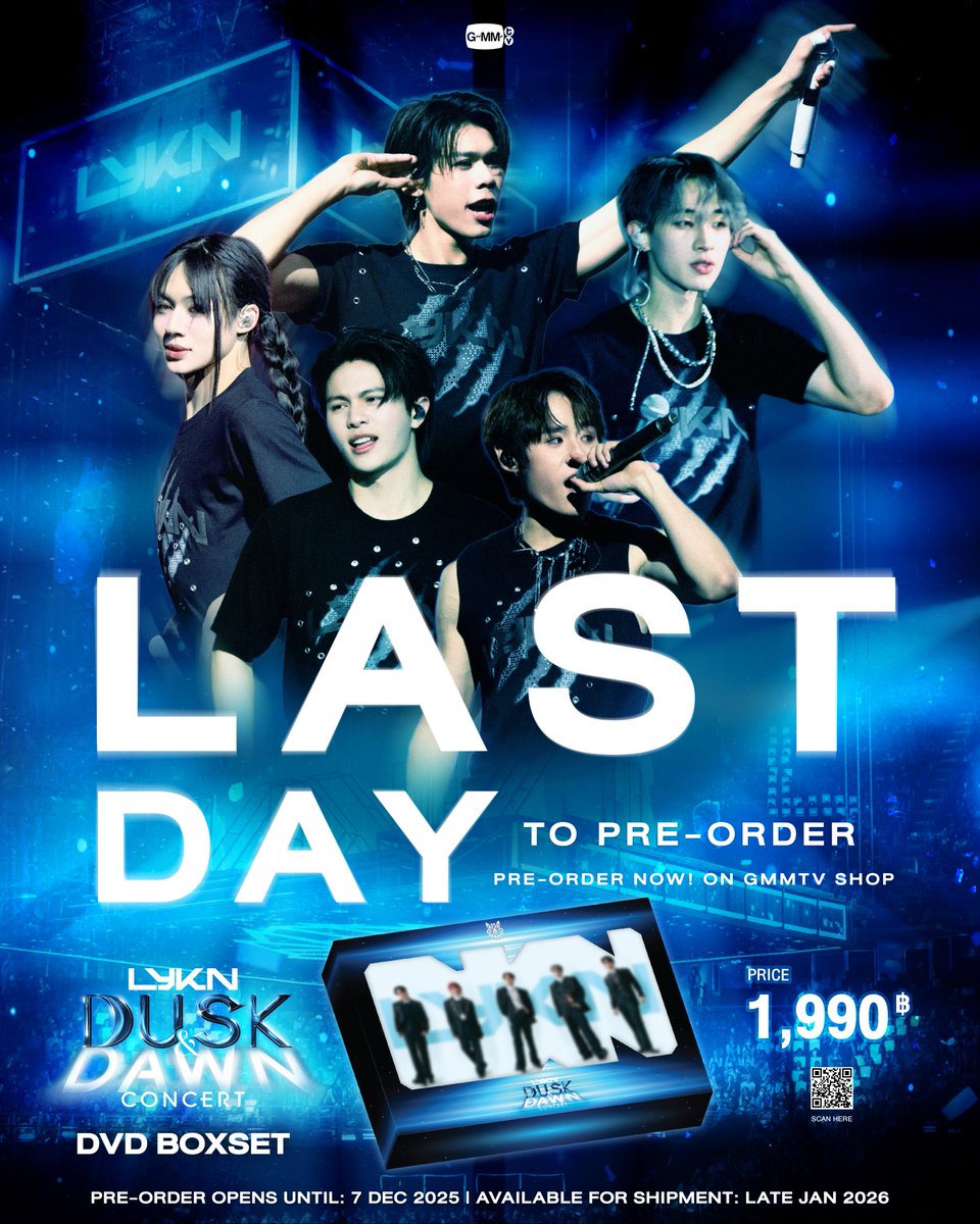 วันสุดท้ายสำหรับการพรีออเดอร์ DVD BOXSET LYKN DUSK & DAWN CONCERT