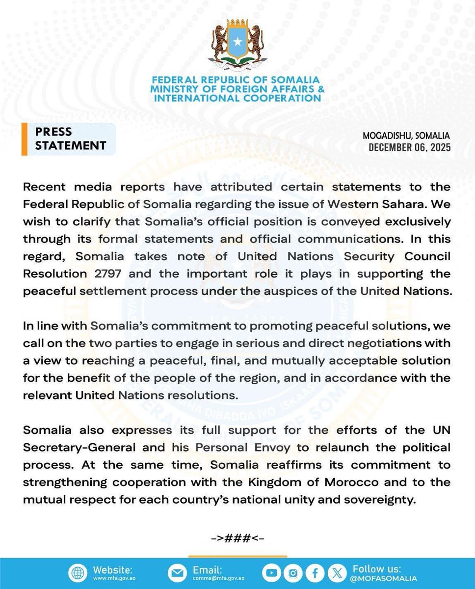 🔥🇸🇴🇩🇿 الصومال تفحم أبواق النظام العسكري الجزائري: بيان رسمي يدحض الأكاذيب حول "دعم الجمهورية الوهمية".

في #صفعة_دبلوماسية مدوية، أصدرت وزارة الخارجية ل #جمهورية_الصومال_الاتحادية بيانا رسميا من العاصمة #مقديشو بتاريخ 06 ديسمبر 2025، نفت فيه بشكل قاطع الادعاءات المضللة التي روج