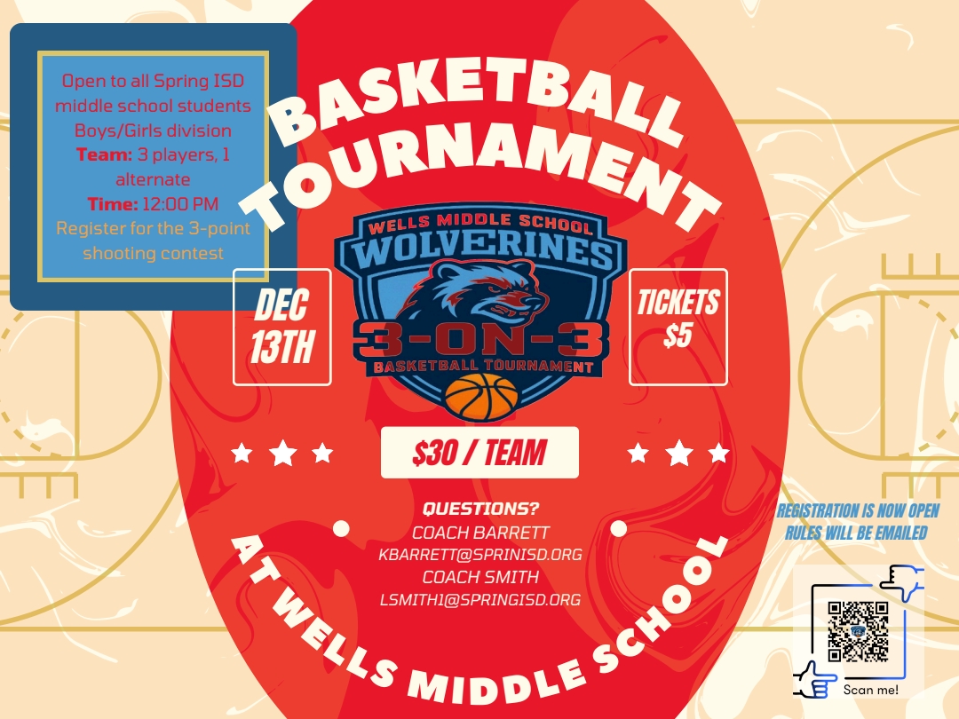 WellsWolverines's tweet image. It&apos;s time!  3-on-3 Basketball Tournament! We need a few schools brave enough to step on the court with us. 😎 We dooo understand if you don&apos;t want no smoke with us! 🐔 REGISTER TODAY AND LET&apos;S SETTLE THIS ON THE COURT!! @SpringISD @SpringISDAthl @BMSPatriots @TwinCreeksMS1