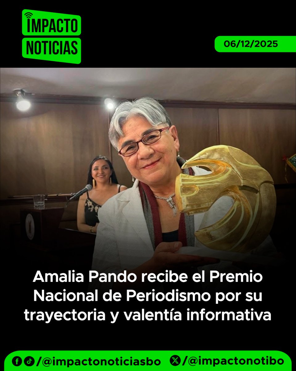 impactonotibo's tweet image. Amalia Pando recibe el Premio Nacional de Periodismo por su trayectoria y valentía informativa
#PremioNacionalDePeriodismo #AmaliaPando #APLP #LibertadDePrensa #ImpactoNoticiasBO