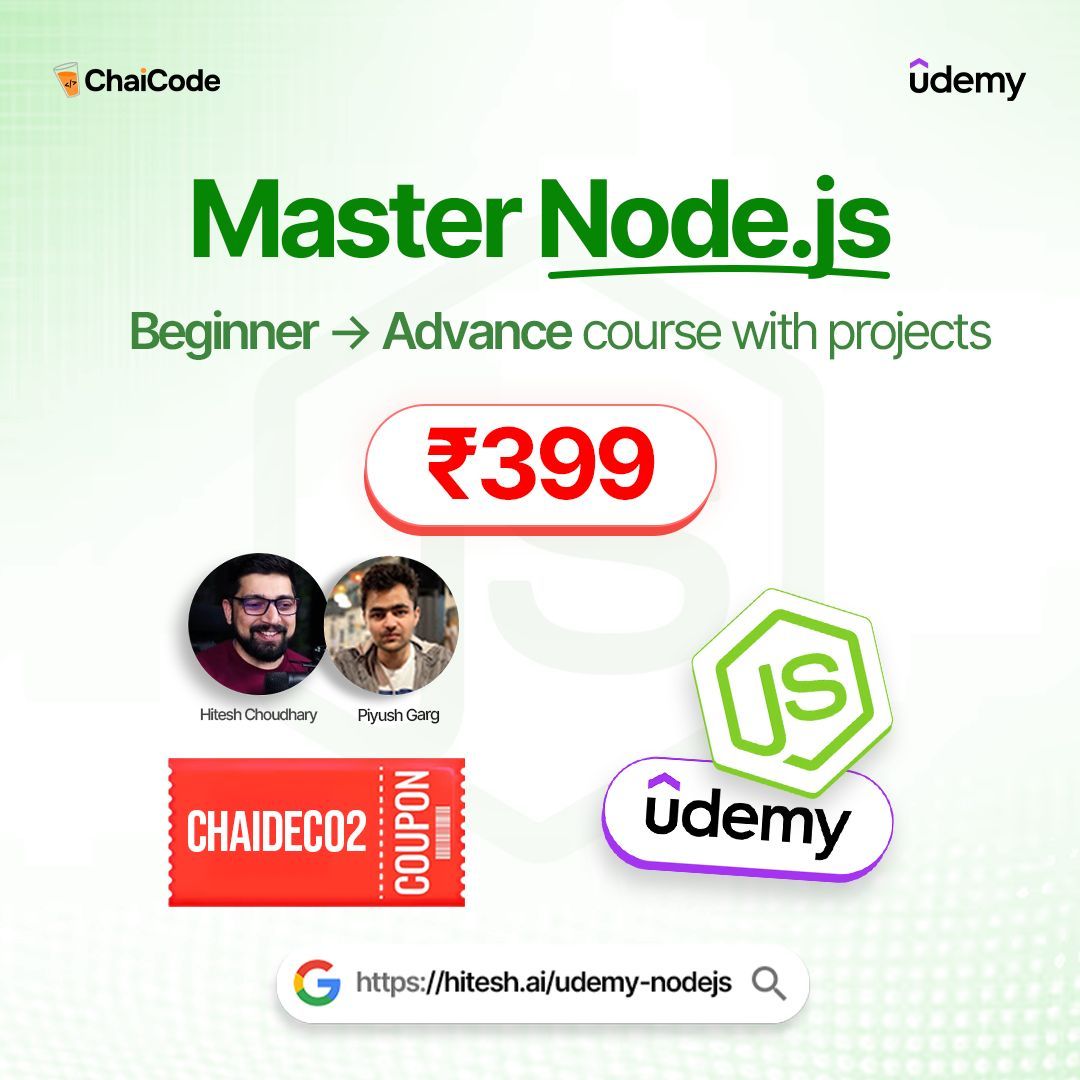 Hiteshdotcom's tweet image. 🚀 Kickstart your Node.js journey at just ₹399! 💻✨

Get &quot;Node.js- Beginner to Advance course with projects&quot; on Udemy with this exclusive coupon! 🔥

🎟️ Code: CHAIDEC02 
⏳ Valid for 5 days only!

Don’t miss out—enroll now! 

#Node.js #UdemyCourse #BeginnertoAdvance…
