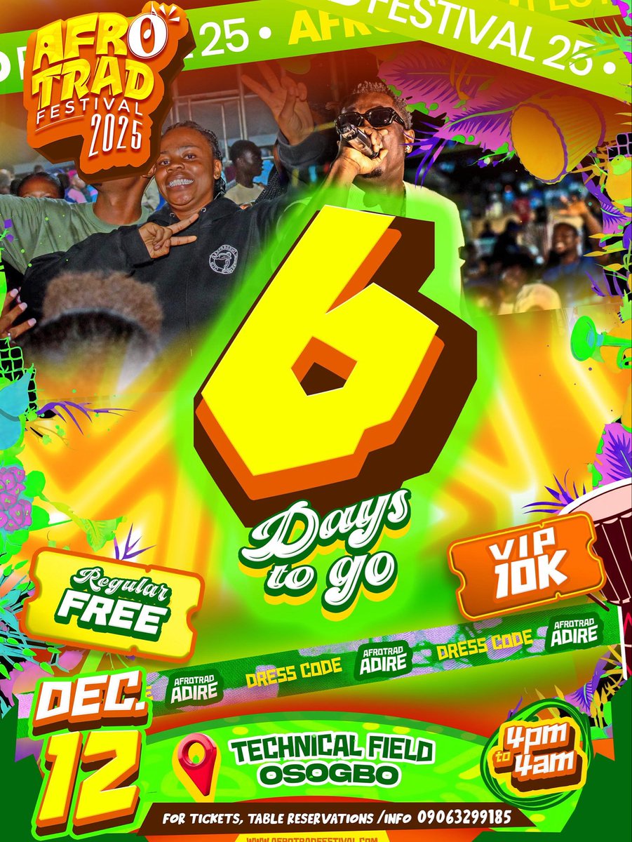 6 DAYS TO GO📌⚡📌

 The Biggest Festival in Nigeria🇳🇬 

🟠AfroTrad Festival 2025

Featuring: AfroBeat/Traditional music 🎶 , Carnival 🎡 , Cultural Troupe 🪇, Industry Night🎭, Children’s Corner🛝, Santa Claus🎅, Games🎱🏓, Face-Painting 🎨&amp; lot More

 🗓️ Dec 12