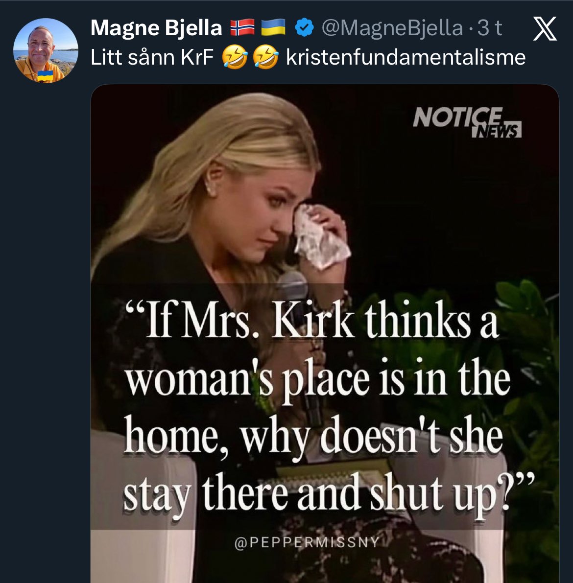 Ja, denne syntes Arbeiderparti-mannen var morsom.

En gråtende enke som akkurat har mistet mannen sin.