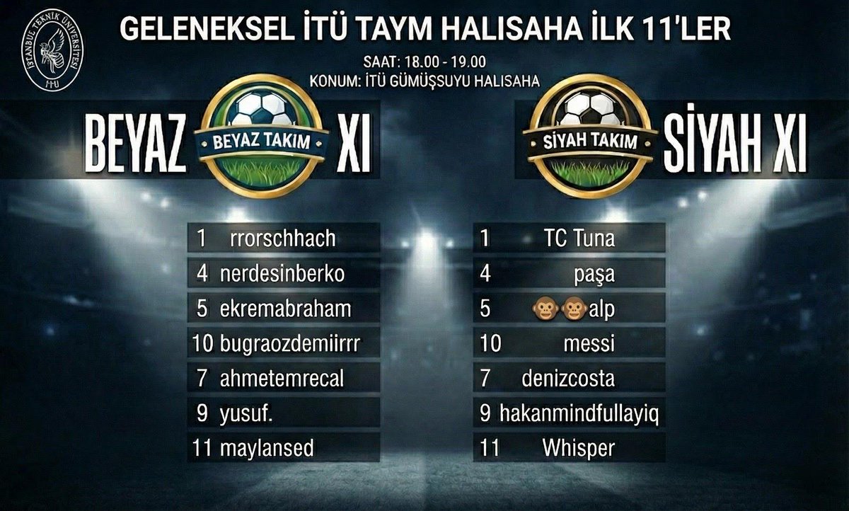 ⌛️Bugün maç günü!
Şehrin nabzı yükseldi, sokakların rengi değişti…
Bugün İTÜ taymı sahaya hikâye yazmaya çıkıyor. 🔥

⏰ 18.00
📍 Anfiled Gümüşsuyu Stadyumu

Bugün tribün değil, kale arkası değil,
Bugün bir şehrin kalbi tek ritim atıyor.
Sahada 14 kişi değil… milyonlar oynuyor