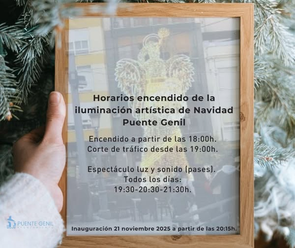 HORARIOS DEL ESPECTÁCULO DE LUCES Y SONIDO EN PUENTE GENIL