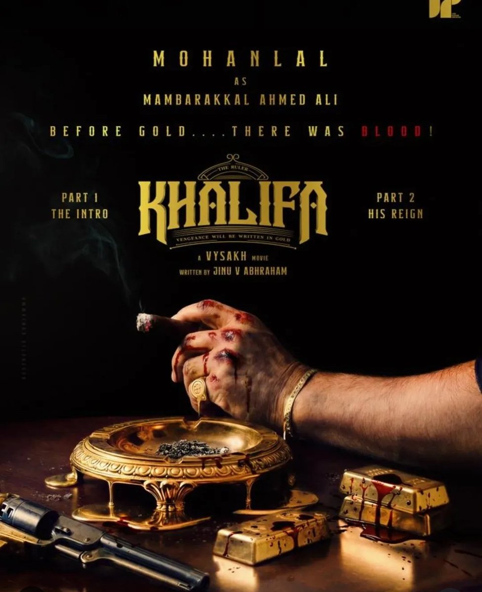 Akashudayan10's tweet photo. Finally confirmed 🥶 #khalifa #movie
Mambarakkal Ahmed Ali!
@Mohanlal
Meet the legend in Part 1.
Know his bloody history in Part 2.
Khalifa Part 1 - In cinemas Onam 2026
Vengeance will be written in GOLD
But before GOLD...❤️‍🔥

There was BLOOD!📈
അഴിഞ്ഞാട്ടം തുടങ്ങിയാലോ ❤️‍🔥🔥📈 https://t.co/ltnXzEwYmQ