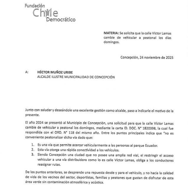 FClDemocratico's tweet photo. Se ingresó a la @Muni_Concepcion  solicitud 📋para que calle Víctor Lamas cambie de vehicular a peatonal los d��as domingos. 🚶🚶‍♀️🚶‍♂️
¿Qué opinas? 
#concepcion #ChileDemocrático 🇨🇱 https://t.co/lA0xowSi3Y