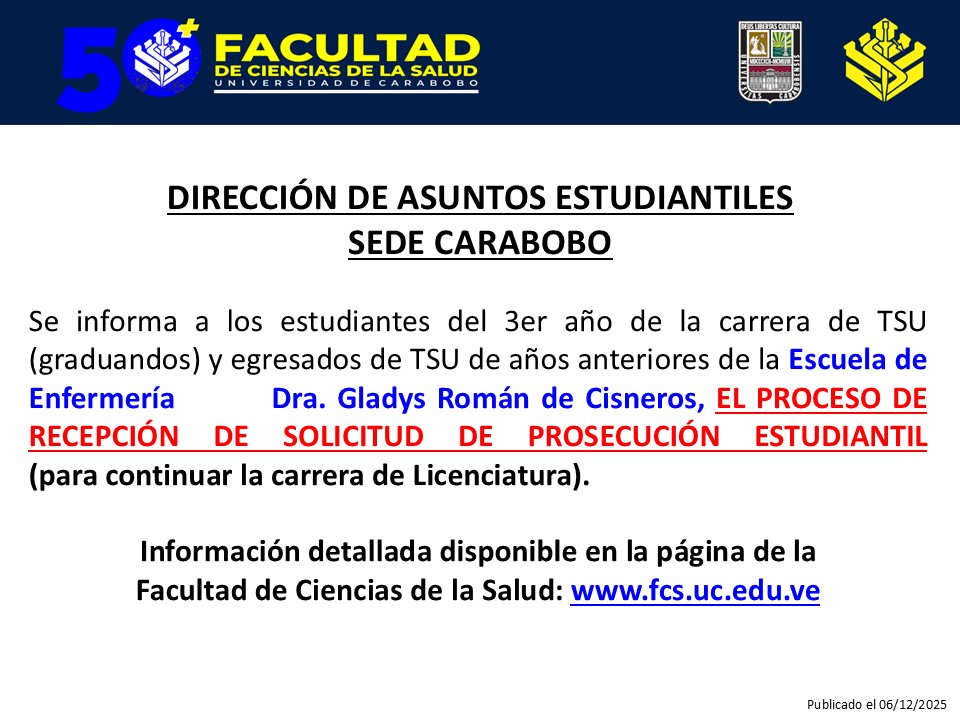 La <a href="/FCS_UC/">FCS Sede Carabobo UC</a> informa el proceso disponible en la Dirección de Asuntos Estudiantiles - Sede Carabobo.

📍Ingresa a fcs.uc.edu.ve y conoce los detalles.