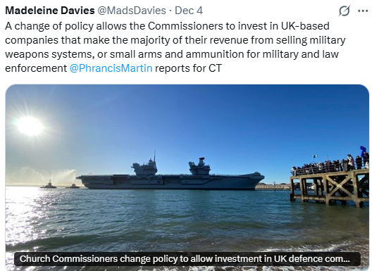 The Church Commissioners has assets of over £11 billion. Now its changing its policy to allow it to invest in the arms trade. 
Who on earth would contribute anything to a Church of England church, or listen to pleas for donations. When will church laity wake up to this scandal?