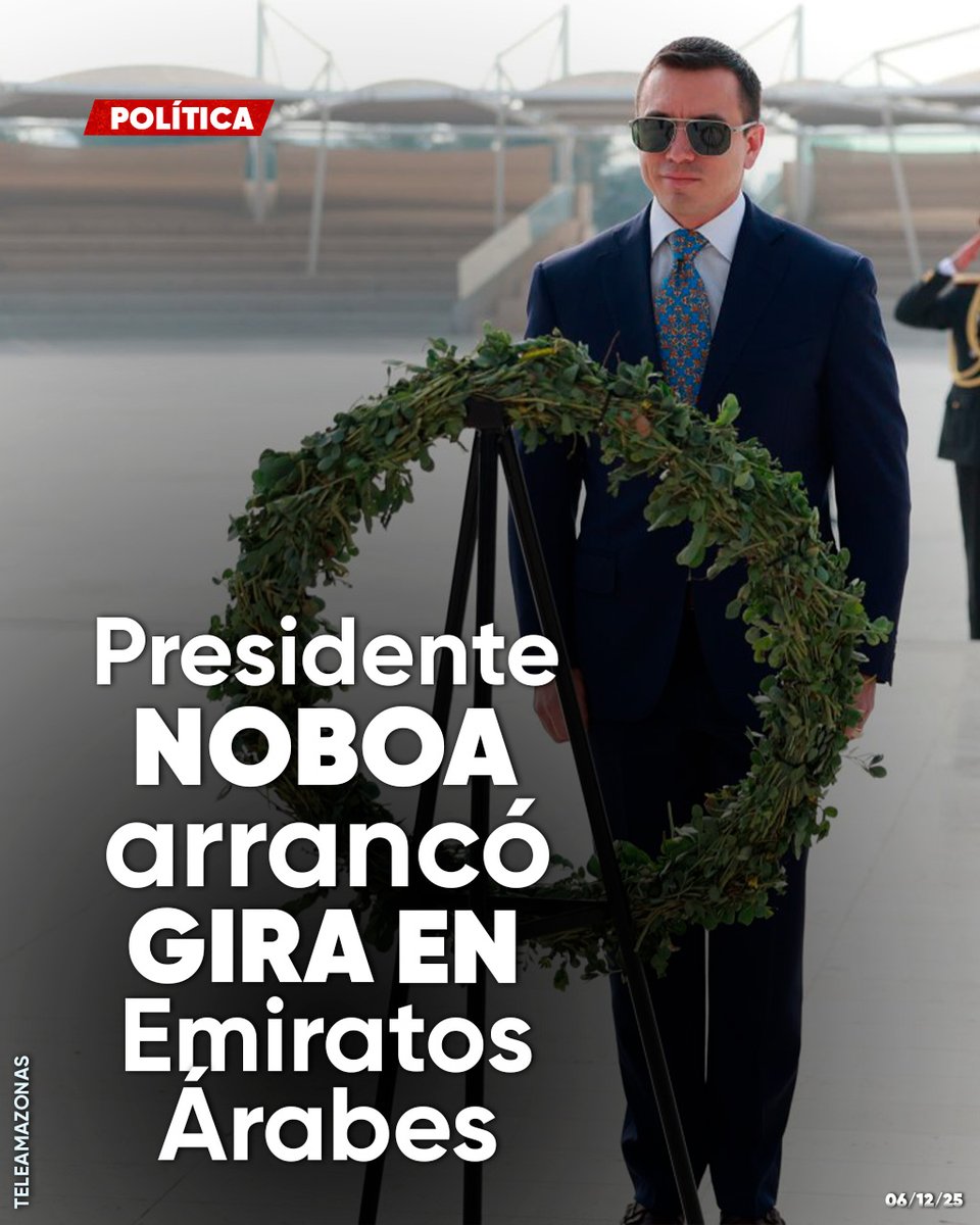 teleamazonasec's tweet image. #ATENCIÓN I El presidente Daniel Noboa cumple su primera actividad en la gira por Emiratos Árabes. Detalles 👉ow.ly/5lFL50XExvt