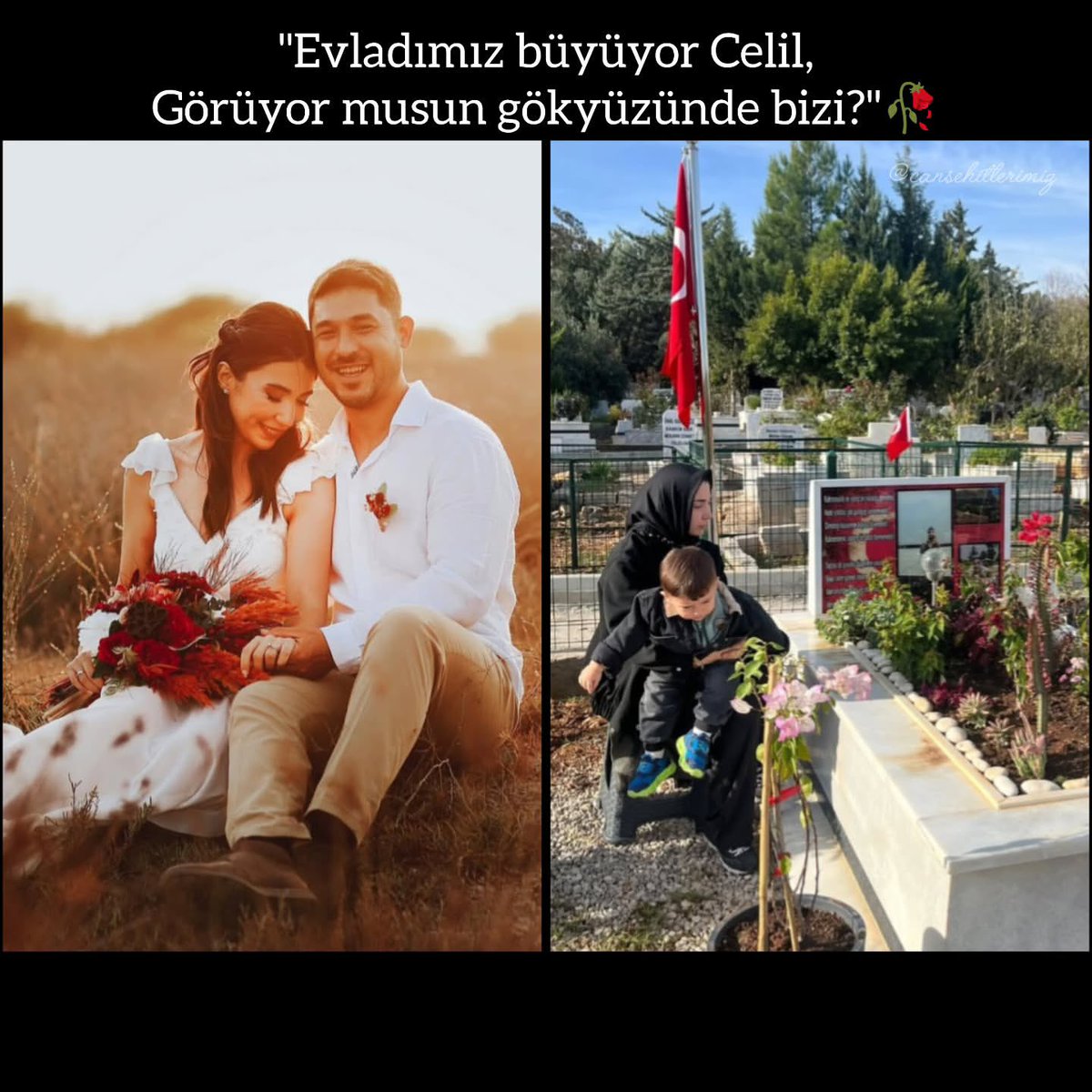 Bir şehit eşinin paylaşımı;

"Evladımız büyüyor Celil.
Görüyor musun gökyüzünden bizi?"

Şehit J. Asb. Üçvş. Celil MUTLU
3 Aralık 2021 | Tunceli Ovacık
