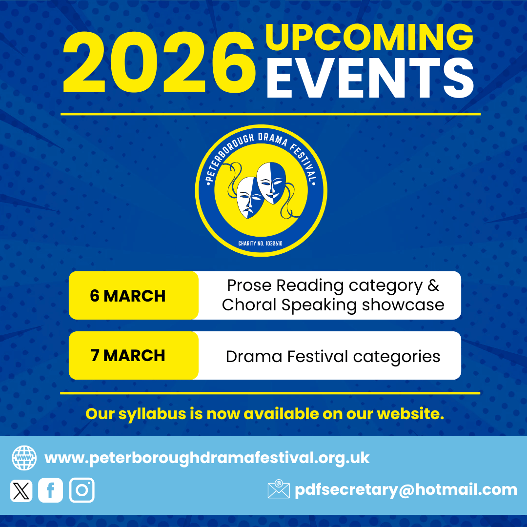 Pbodramafest's tweet photo. 🎭🗞👏 The Peterborough Drama Festival 2026 syllabus is available on our website.
📋 Entries are now being accepted from all individuals and groups.  Entries close on 23rd January 2026.
📅 6th and 7th March 2026.
🧑🏻‍💻 https://t.co/kDHawBYQqk https://t.co/kOIgmcpola
