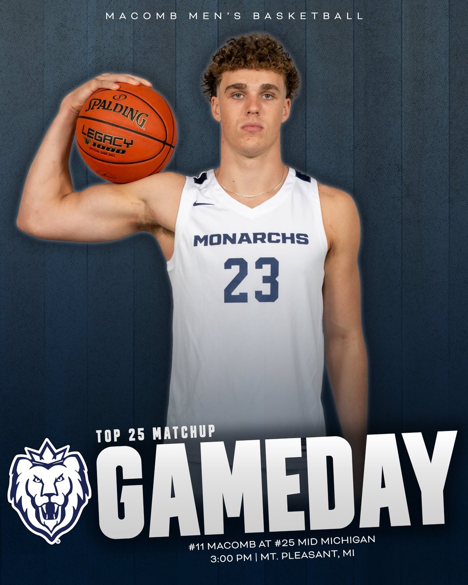 MacombMonarchs's tweet photo. 𝗧𝗼𝗽 𝟮𝟱 𝗠𝗮𝘁𝗰𝗵𝘂𝗽

No. 11 @MacombMBB (5-3) faces its fifth ranked opponent of the season today in Mt. Pleasant!

🆚 No. 25 Mid Michigan (7-3)
🚐 5175 E. Remus Rd., Mt. Pleasant
🕒 3:00 PM
📺 https://t.co/P3DTWXh0sC https://t.co/EVYI2Wf0w4