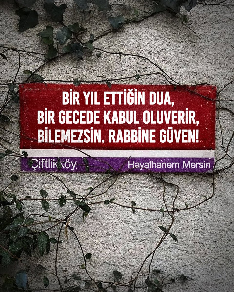 hayalhanemersin's tweet photo. Rabbine Güven! https://t.co/PAiT2xcd8N